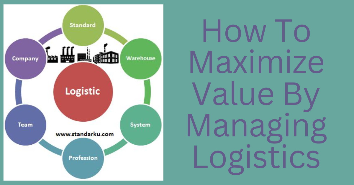 Managing Logistics
